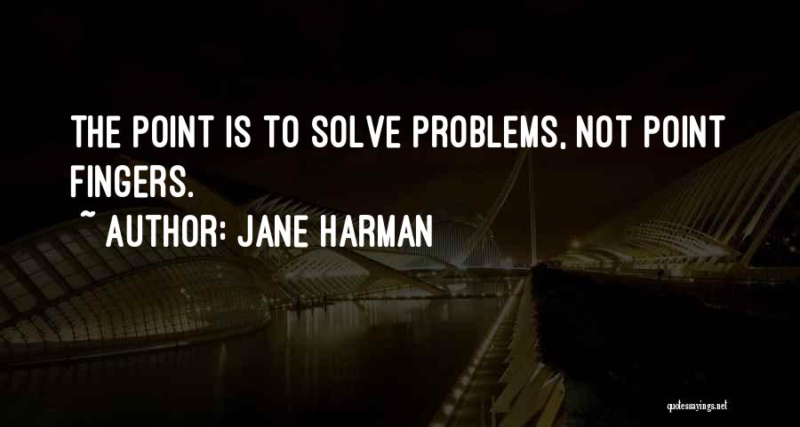 Jane Harman Quotes 1847665