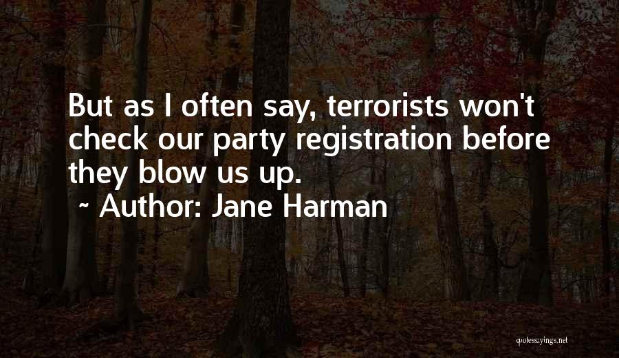 Jane Harman Quotes 730453