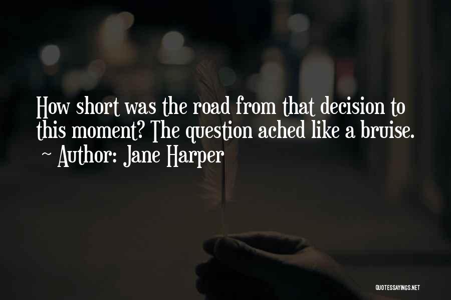 Jane Harper Quotes 1261106