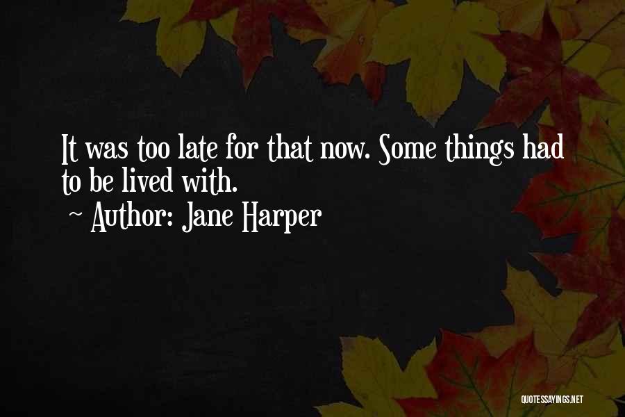 Jane Harper Quotes 2077768