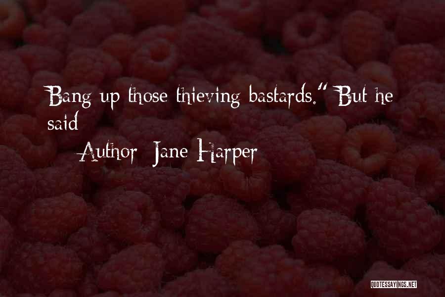 Jane Harper Quotes 319426