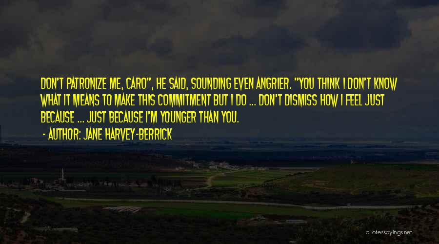 Jane Harvey-Berrick Quotes 1267430 Jane Harvey-Berrick Quotes 1267430