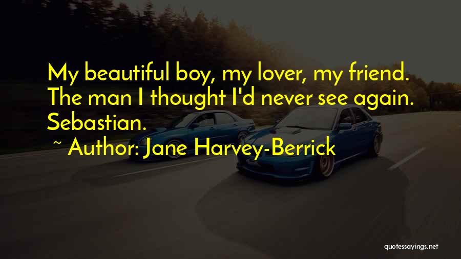 Jane Harvey-Berrick Quotes 1383852