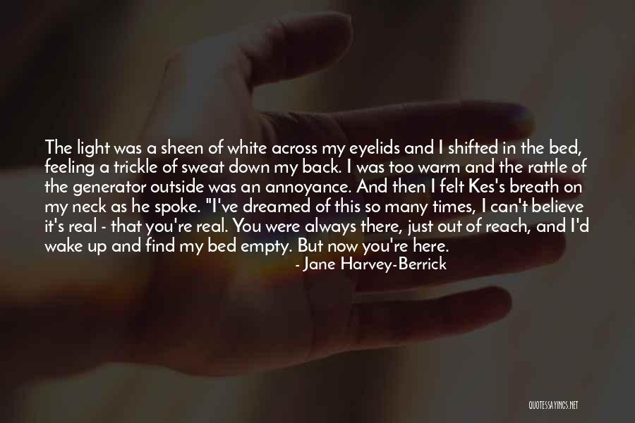 Jane Harvey-Berrick Quotes 1424459