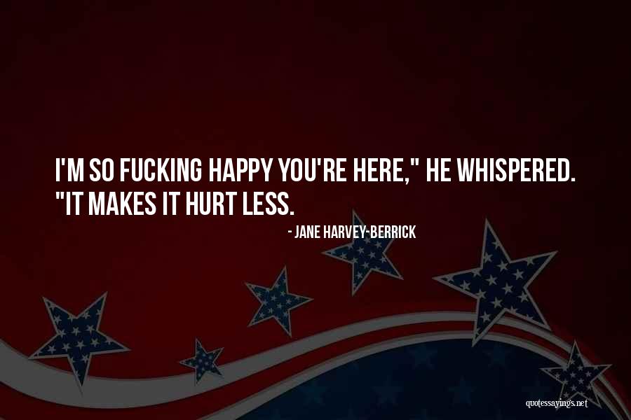 Jane Harvey-Berrick Quotes 1618021 Jane Harvey-Berrick Quotes 1618021