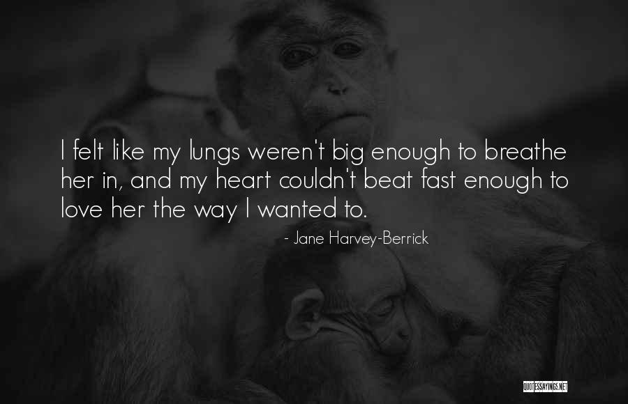 Jane Harvey-Berrick Quotes 1689063 Jane Harvey-Berrick Quotes 1689063