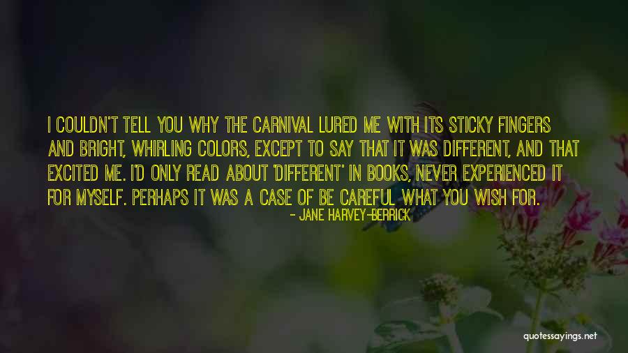 Jane Harvey-Berrick Quotes 2260302 Jane Harvey-Berrick Quotes 2260302