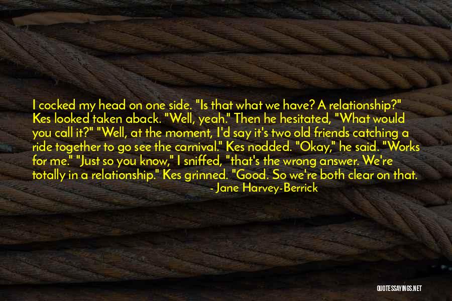 Jane Harvey-Berrick Quotes 914270