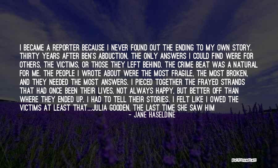 Jane Haseldine Quotes 315388 Jane Haseldine Quotes 315388