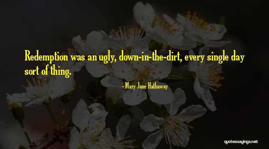 Jane Hathaway Quotes By Mary Jane Hathaway