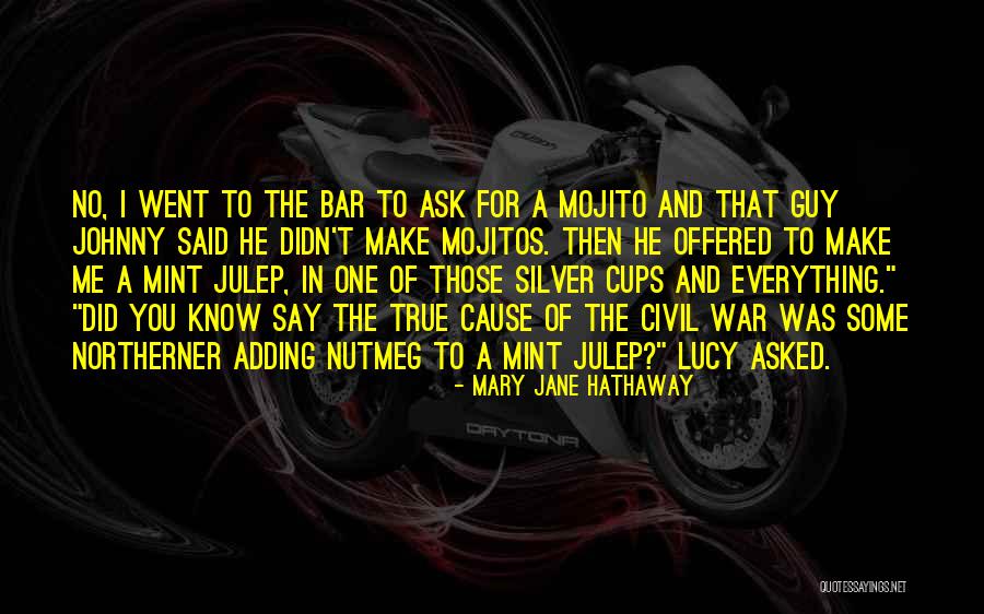 Jane Hathaway Quotes By Mary Jane Hathaway