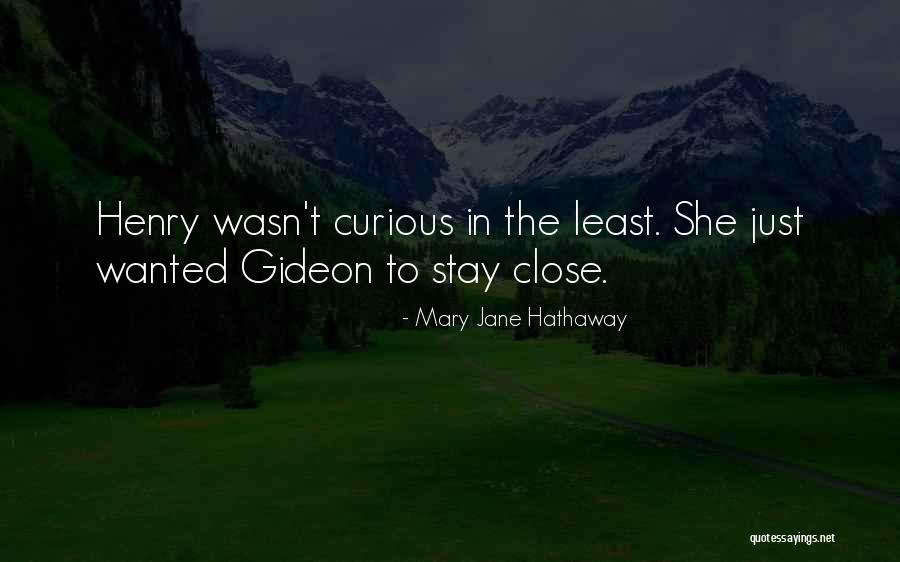 Jane Hathaway Quotes By Mary Jane Hathaway Jane Hathaway Quotes By Mary Jane Hathaway