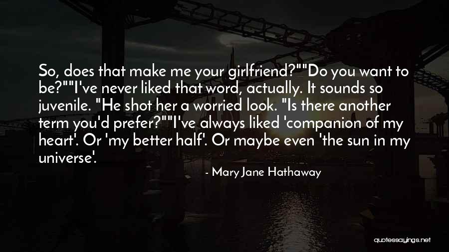 Jane Hathaway Quotes By Mary Jane Hathaway