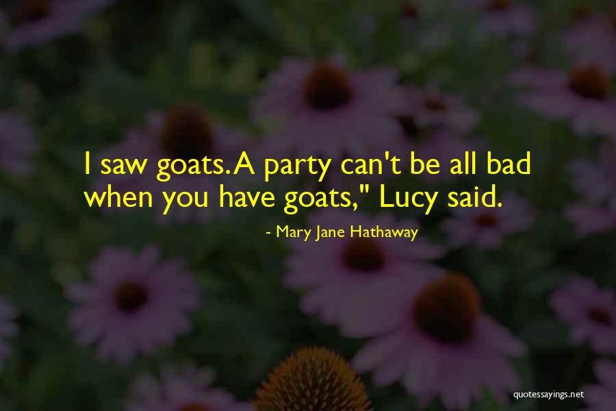 Jane Hathaway Quotes By Mary Jane Hathaway