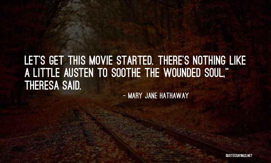 Jane Hathaway Quotes By Mary Jane Hathaway Jane Hathaway Quotes By Mary Jane Hathaway