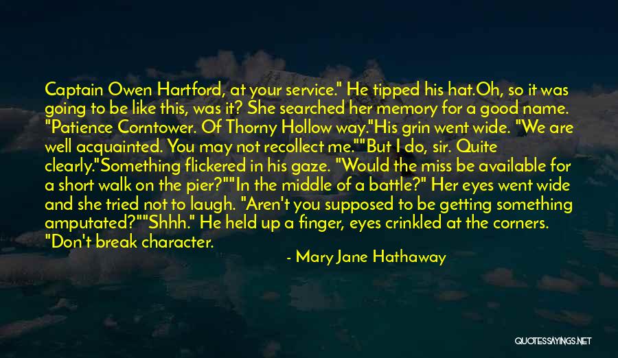 Jane Hathaway Quotes By Mary Jane Hathaway Jane Hathaway Quotes By Mary Jane Hathaway