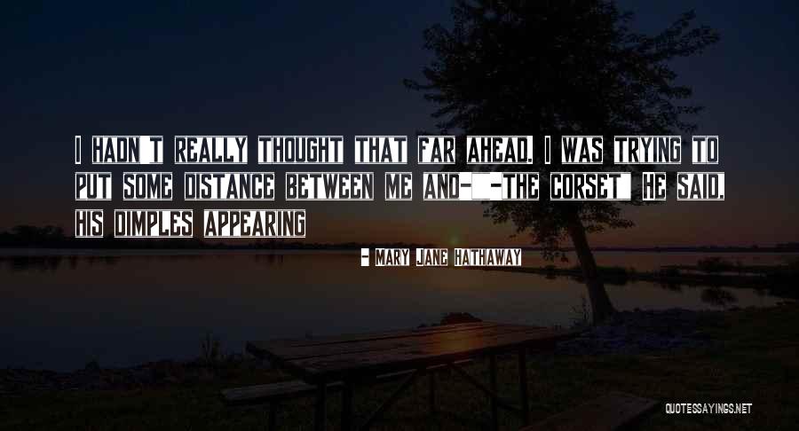 Jane Hathaway Quotes By Mary Jane Hathaway Jane Hathaway Quotes By Mary Jane Hathaway