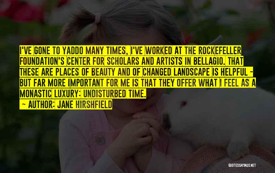 Jane Hirshfield Quotes 1063438