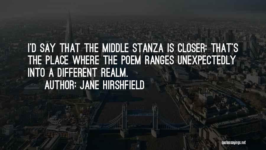 Jane Hirshfield Quotes 1084917
