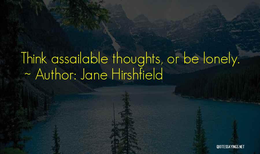 Jane Hirshfield Quotes 1218566