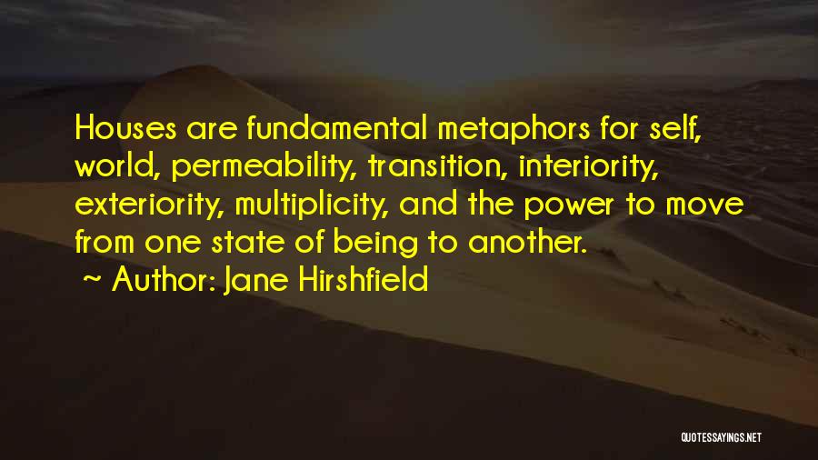 Jane Hirshfield Quotes 1401494