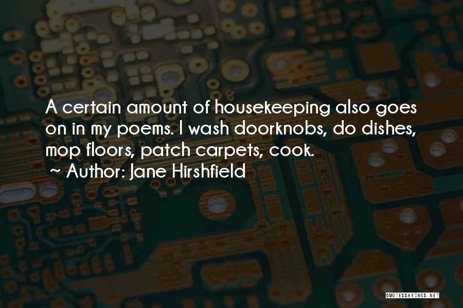 Jane Hirshfield Quotes 162055
