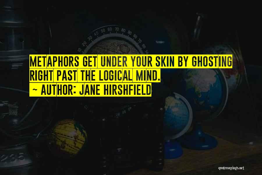 Jane Hirshfield Quotes 711238