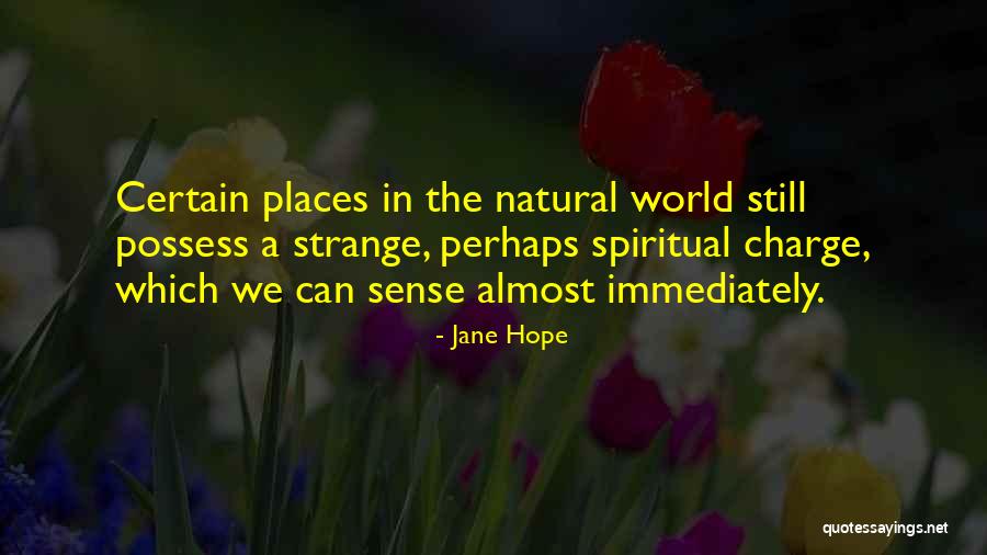 Jane Hope Quotes 1250995