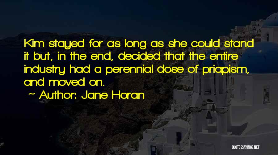 Jane Horan Quotes 683982