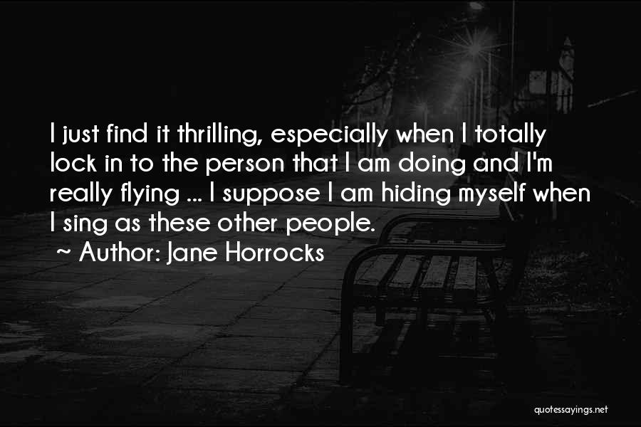 Jane Horrocks Quotes 1464956