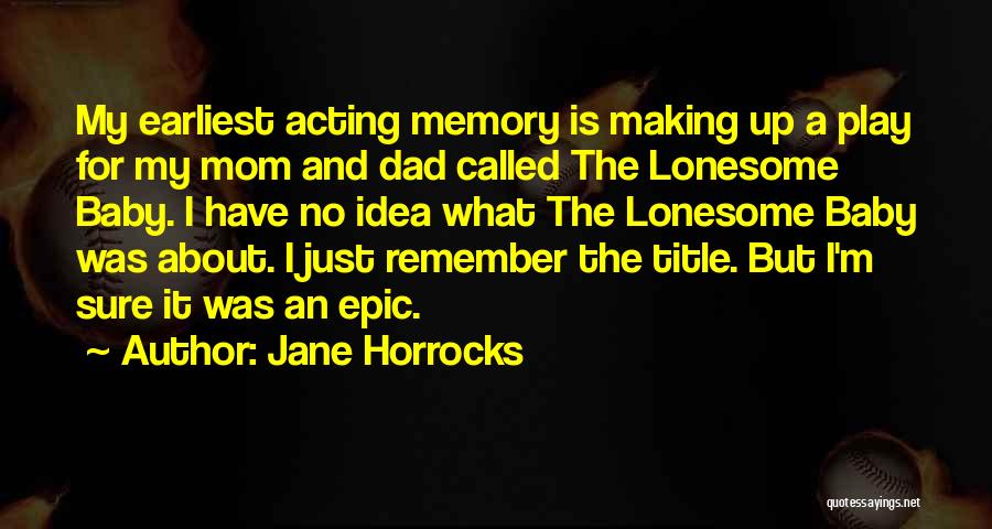 Jane Horrocks Quotes 1685405