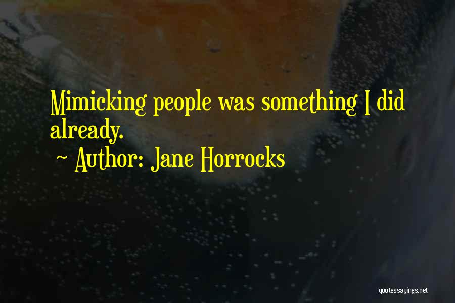 Jane Horrocks Quotes 1963883