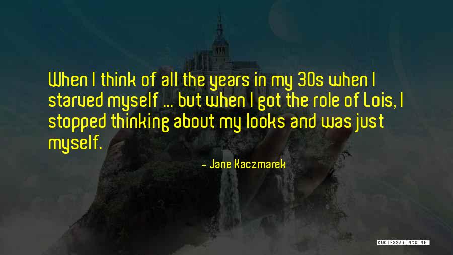 Jane In Quotes By Jane Kaczmarek Jane In Quotes By Jane Kaczmarek