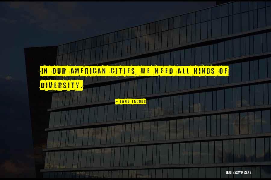 Jane Jacobs Quotes 105720