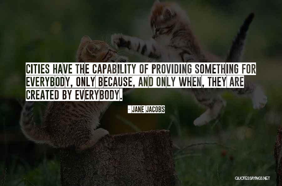 Jane Jacobs Quotes 1437587 Jane Jacobs Quotes 1437587