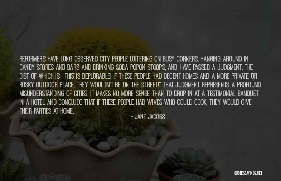 Jane Jacobs Quotes 1958183