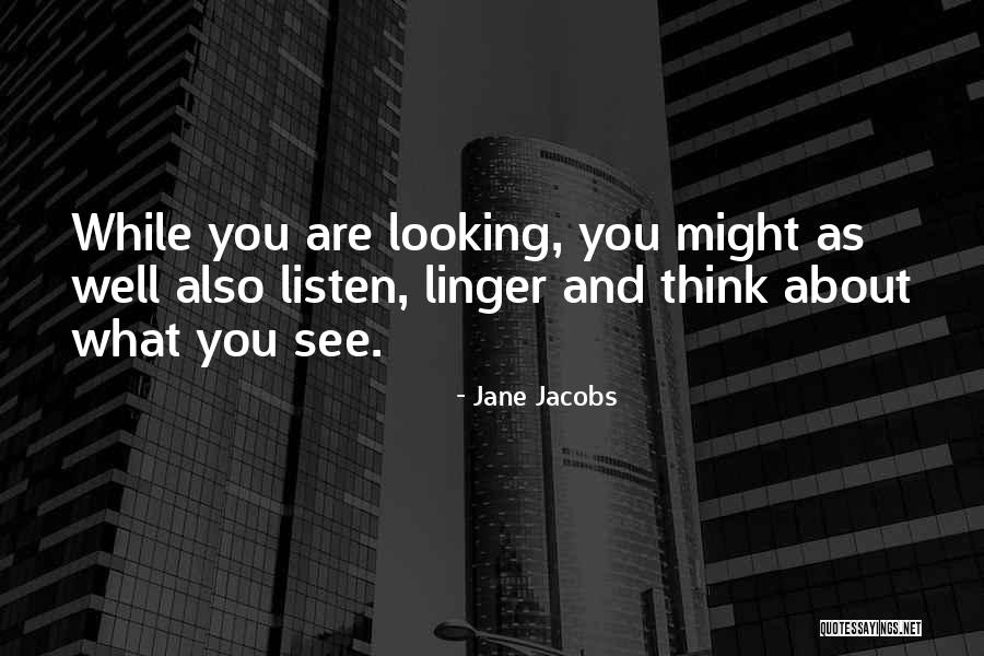 Jane Jacobs Quotes 203393