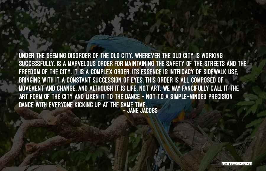 Jane Jacobs Quotes 2104239 Jane Jacobs Quotes 2104239