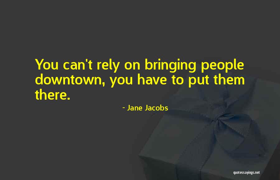 Jane Jacobs Quotes 211852