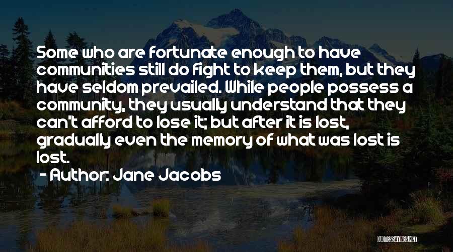 Jane Jacobs Quotes 236717
