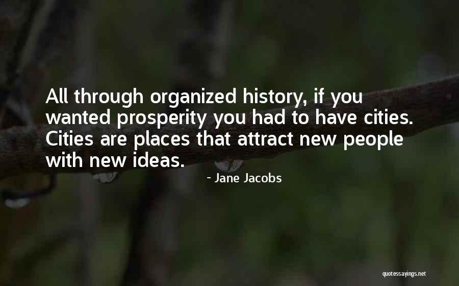 Jane Jacobs Quotes 847317