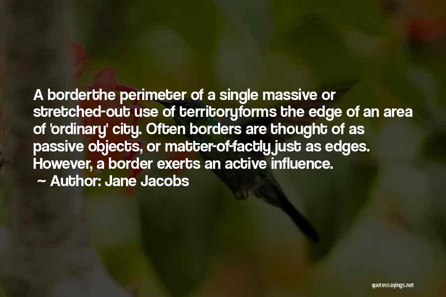 Jane Jacobs Quotes 986179