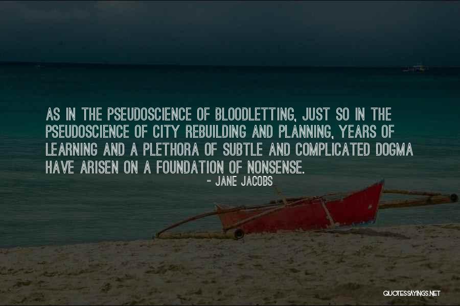 Jane Jacobs Quotes 994555