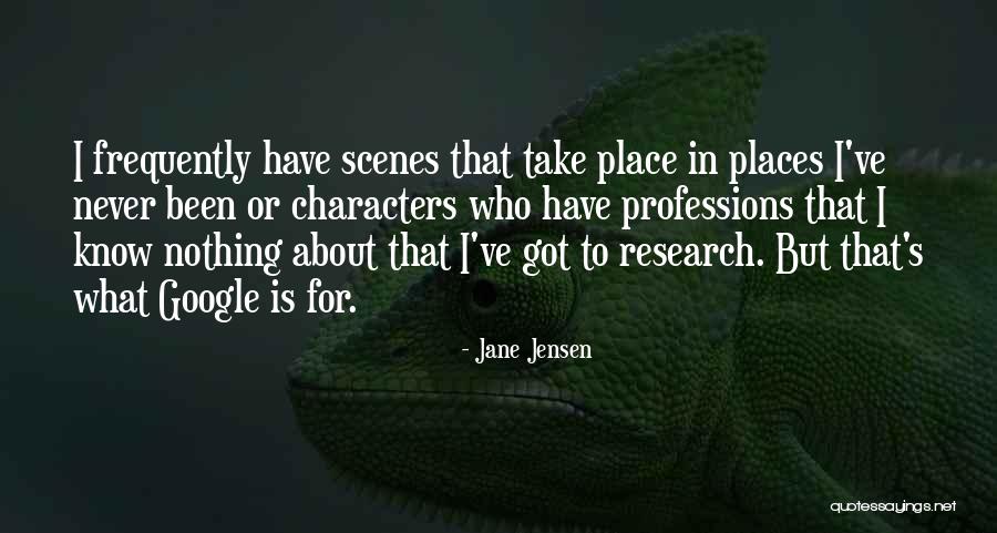 Jane Jensen Quotes 1621017