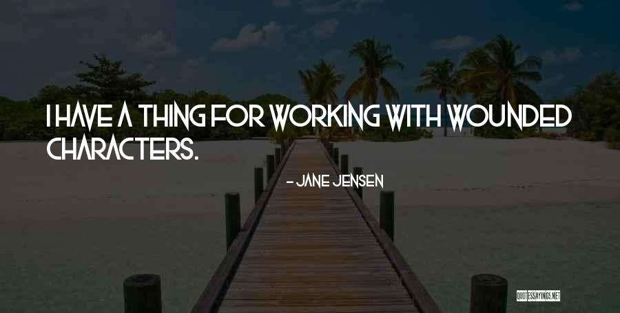 Jane Jensen Quotes 2070751