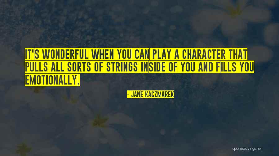 Jane Kaczmarek Quotes 1592508 Jane Kaczmarek Quotes 1592508