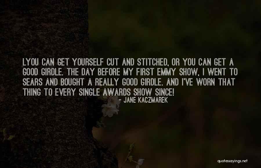 Jane Kaczmarek Quotes 1662923