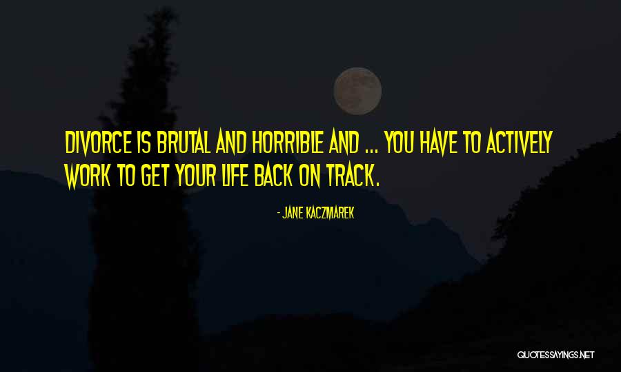 Jane Kaczmarek Quotes 770858 Jane Kaczmarek Quotes 770858