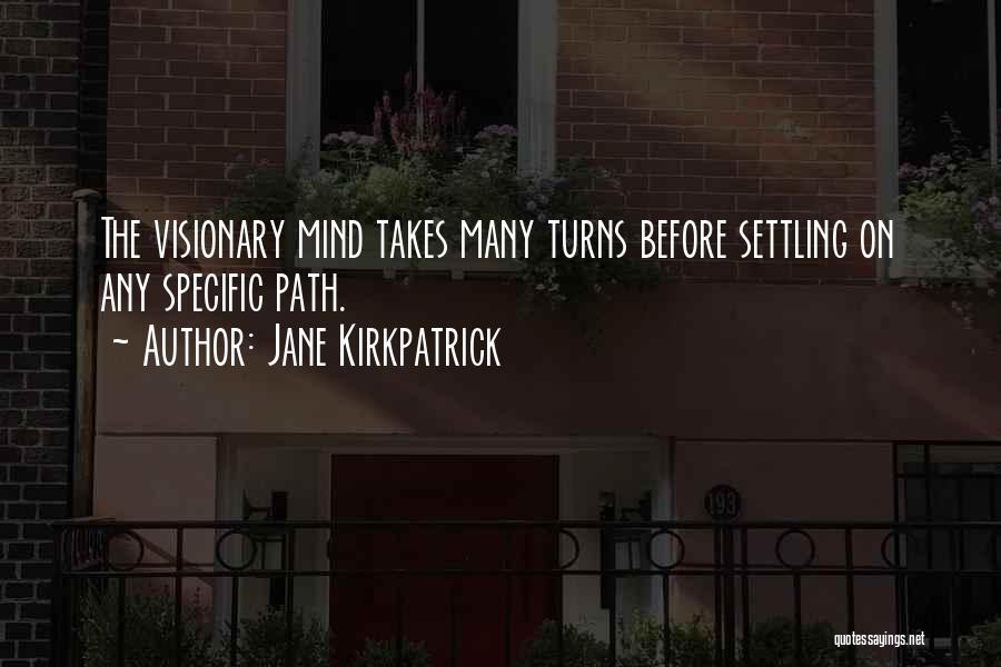 Jane Kirkpatrick Quotes 1730512