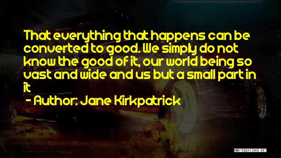 Jane Kirkpatrick Quotes 2230201